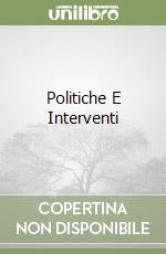 Politiche E Interventi libro