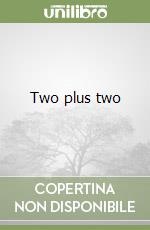 Two plus two libro