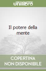 Il potere della mente