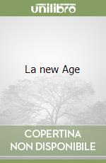 La new age