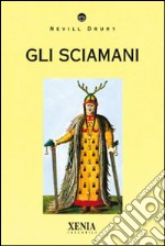 Gli sciamani libro