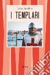 I templari libro