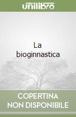 La bioginnastica
