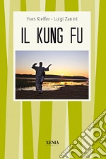 Il kung fu