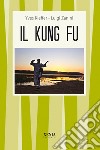 Il kung fu libro