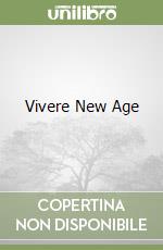 Vivere New Age