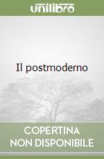 Il postmoderno
