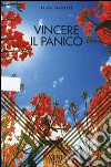 Vincere il panico libro di Marnati Luisa