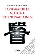 Fondamenti di medicina tradizionale cinese libro