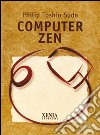 Computer zen libro di Toshio Sudo Philip