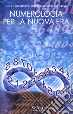 Numerologia per la nuova era