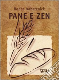 Pane e zen