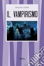 Il vampirismo libro usato