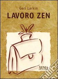 Lavoro zen