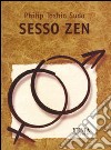 Sesso zen libro di Toshio Sudo Philip