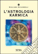 L'astrologia Karmica libro