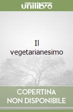 Il vegetarianesimo libro