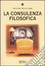 La consulenza filosofica libro