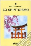 Lo shintoismo libro di Vecchia Stefano