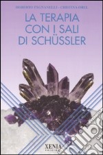 La terapia con i sali di Schüssler libro