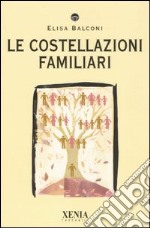 Le costellazioni familiari libro