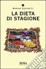 La Dieta di stagione libro