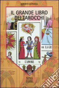 Il Grande libro dei tarocchi
