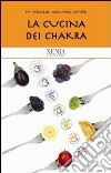 La Cucina dei chakra libro
