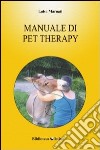 Manuale di pet therapy libro di Marnati Luisa