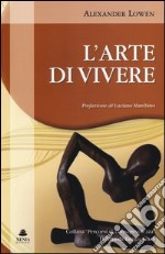 L'arte di vivere libro