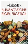 Alimentazione bioenergetica libro