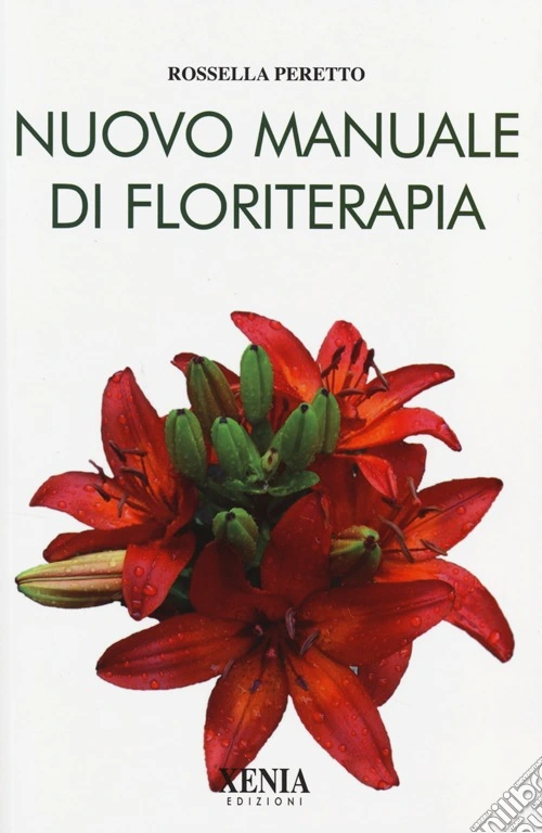 Nuovo manuale di floriterapia