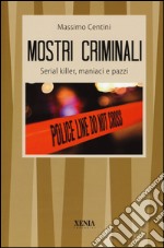 Mostri criminali