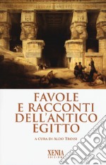 Favole e racconti dell'antico Egitto libro