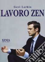 Lavoro zen libro