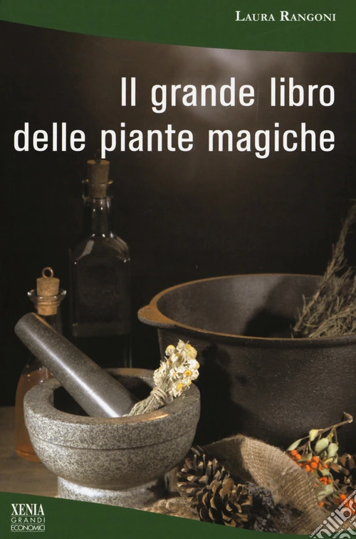 Il grande libro delle piante magiche