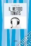 Il metodo Tomatis libro