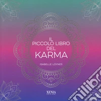 Il piccolo libro del karma libro