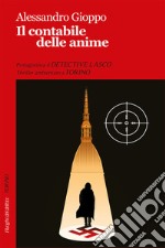 Il contabile delle anime. Le inchieste del detective Lasco libro