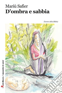 D'ombra e sabbia