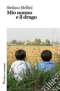 Mio nonno e il drago