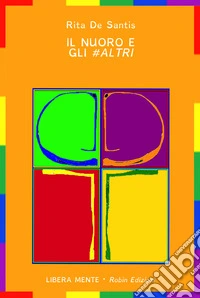 Il Nuoro e gli #altri