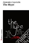 The hype libro di Capotorto Domenico