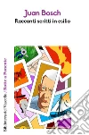 Racconti scritti in esilio libro