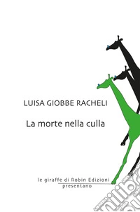 La morte nella culla libro