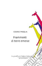 Frammenti di terre emerse libro