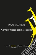 Compromesso con l'assassino