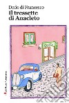 Il tressette di Anacleto libro di Di Francesco Dedo