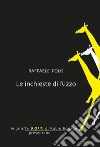 Le inchieste di Rizzo libro di Polo Raffaele