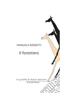 Il forestiero